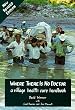 Where There Is No Doctor: A Village Health Care Handbook