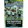 Where There Is No Doctor: A Village Health Care Handbook