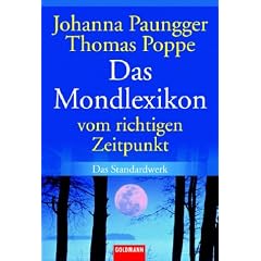 Das Mondlexikon: vom richtigen Zeitpunkt