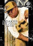 Jadakiss - Kiss Of Death Tour 2005 [DVD]