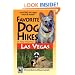 Favorite Dog Hikes in And Around Las Vegas