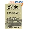 Modern Military Dictionary: English-Arabic/Arabic-English