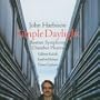 John Harbison: Simple Daylight; Words From Paterson