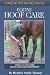 Understanding Equine Hoof Care: Your Guide to Horse Health Care and Management (Horse Health Care Library)