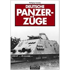 Deutsche Panzerz�ge: Deutsche Panzerz�ge im Zweiten Weltkrieg, Panzerz�ge im Einsatz, Panzerz�ge an der Ostfront