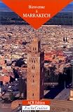 Bienvenue a Marrakech