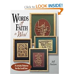 Words of Faith in Wood: 53 Artistic Patterns for the Scroll Saw