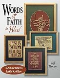 Words of Faith in Wood: 53 Artistic Patterns for the Scroll Saw