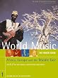 The Rough Guide to World Music Volume 1: Africa, Europe & the Middle East Book & CD pack