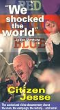 Jesse Ventura: We Shocked the World [VHS]