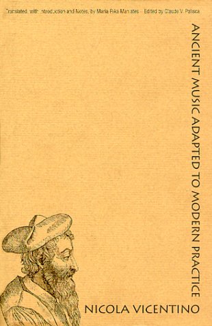 Ancient Music Adapted to Modern Practice (Music Theory Translation Series)