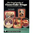 Encyclopedia of Coca Cola Trays an Unaut (Schiffer Book for Collectors) by Frank Laughlin