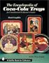Encyclopedia of Coca Cola Trays an Unaut (Schiffer Book for Collectors)