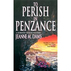 To Perish in Penzance - Jeanne M. Dams