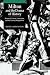 Milton and the Drama of History: Historical Vision, Iconoclasm, and the Literary Imagination