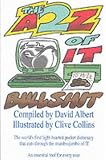 View Book 'The A-Z of IT Bullshit'