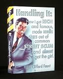 Handling It: How I Got Rich and Famous, Made Media Stars Out of Common Street Scum and Almost Got the Girl: Includes Ferman’s Devils and Boddekker’s Demons