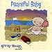Brainy Music: Peaceful Baby
