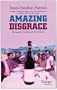 Amazing Disgrace