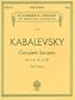 Dmitri Kabalevsky - Complete Sonatas for Piano: Sonata No. 1, Op. 6; Sonata No. 2, Op. 45; Sonata No. 3, Op. 46