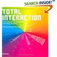 Total Interaction: Theory and Practice of a New Paradigm for the... by  Gerhard M. Buurman