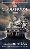 The Good House