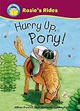 Hurry up, pony!