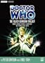 Doctor Who: The Black Guardian Trilogy (Mawdryn Undead / Terminus / Enlightenment)