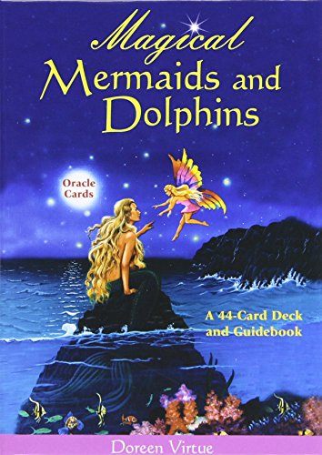 Magical Mermaids and Dolphin Oracle Cards: A 44-Card Deck and Guidebook