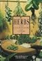 Herbs: Their Cultivation And Usage