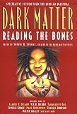 Dark Matter: Reading the Bones (Dark Matter (Aspect))