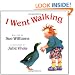 I Went Walking