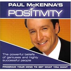 Positivity (Paul Mckenna's 'Positivity')