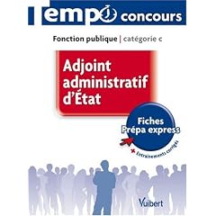 Adjoint Administratif d'�tat Categorie C