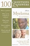 100 Questions and Answers About Myeloma (100 Questions & Answers about . . .)