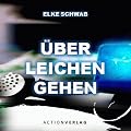 �ber Leichen gehen