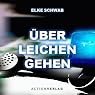 H&ouml;rbuch Über Leichen gehen