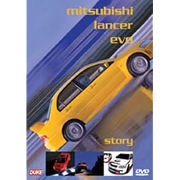 Mitsubishi Lancer Evo Story