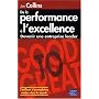 De la Performance � l'Excellence