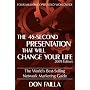 The 45 Second Presentation That Will Change Your Life
