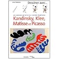 Les grands artistes du Centre Pompidou : Kandinsky, Klee, Matisse et Picasso
