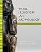 World Prehistory And Archaeology, Second Canadian...