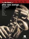 Big Book of Alto Sax Songs