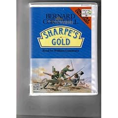 Sharpe's Gold: Complete & Unabridged (Richard Sharpe Adventure)