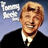 The Tommy Steele Story