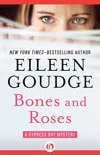 Bones and Roses (The Cypress Bay Mysteries)