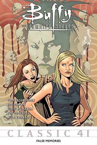 Buffy the Vampire Slayer Classic #41: False Memories (Buffy the Vampire Slayer Vol. 1)