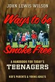 Ways to Be Smoke Free
