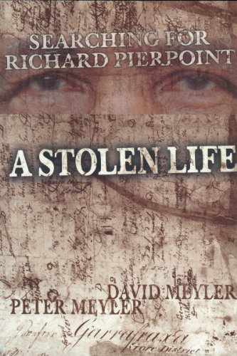 A Stolen Life: Searching for Richard Pierpoint