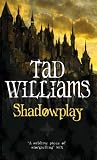 Shadowplay